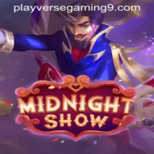 Discover the Thrills of MidnightShow by PLAYVERSE GAMING