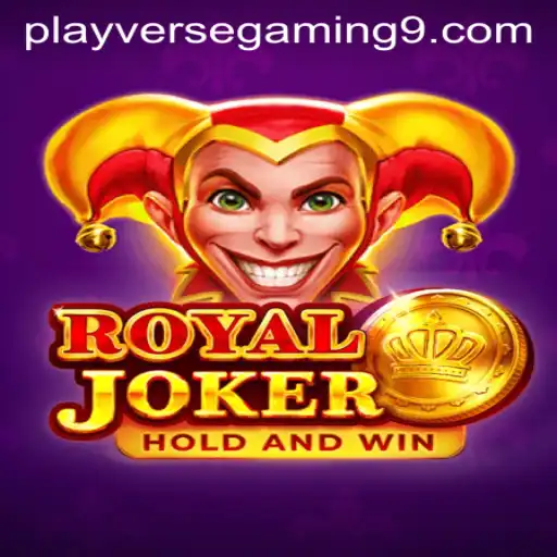 Exploring the Thrill of Royaljoker: A Dive into PLAYVERSE GAMING's Latest Hit