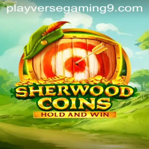 Discover the Exciting World of SherwoodCoins with PLAYVERSE GAMING