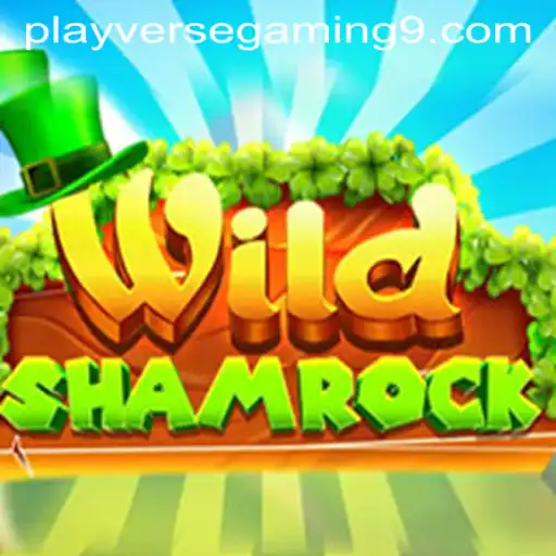 Discover the Enchanting World of WildShamrock by Playverse Gaming